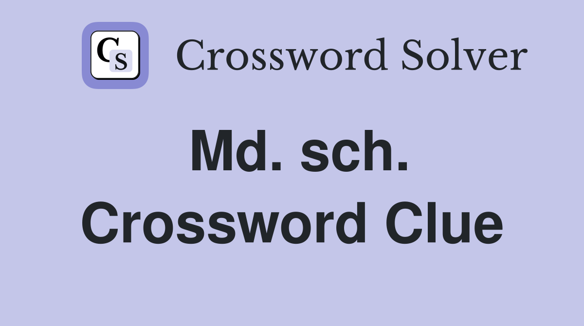 Md. sch. Crossword Clue