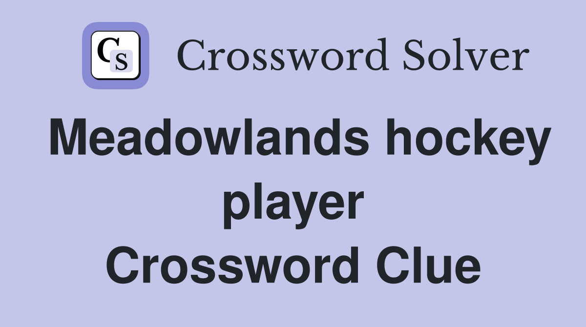 Meadowlands hockey player Crossword Clue