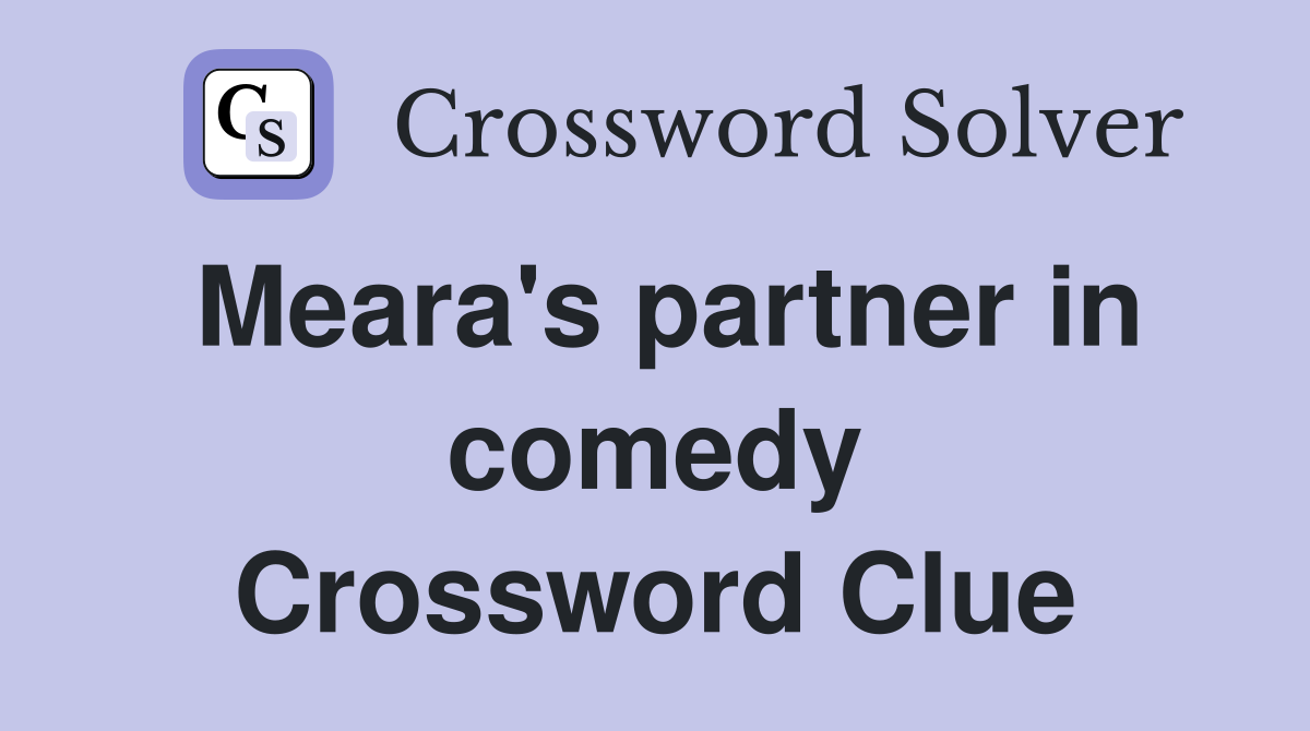 Meara's partner in comedy Crossword Clue