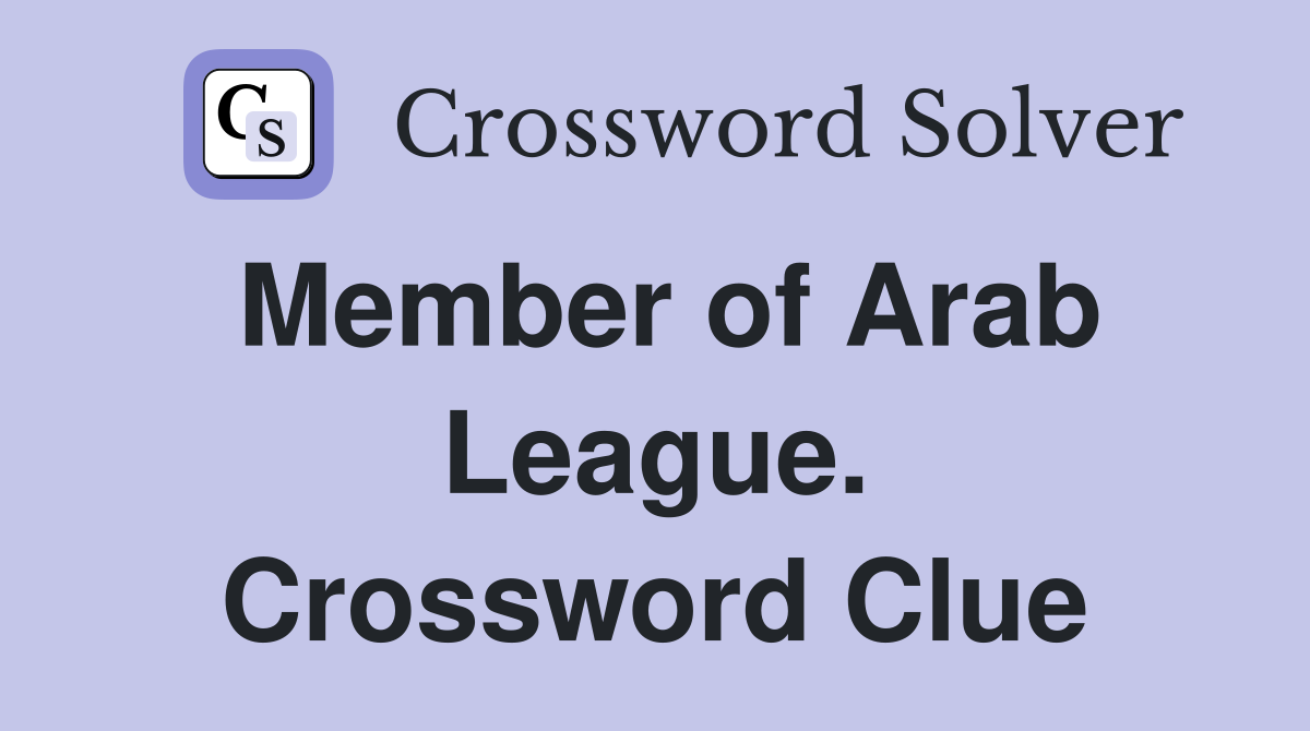 Member of Arab League. Crossword Clue