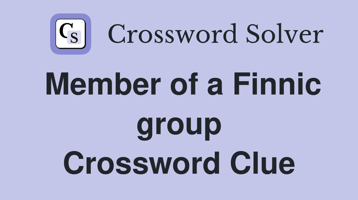 Member of a Finnic group Crossword Clue