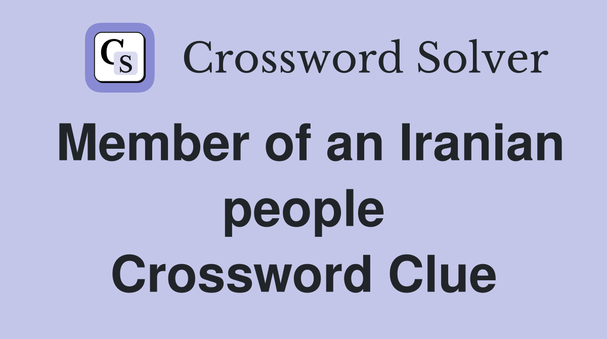 Member of an Iranian people Crossword Clue
