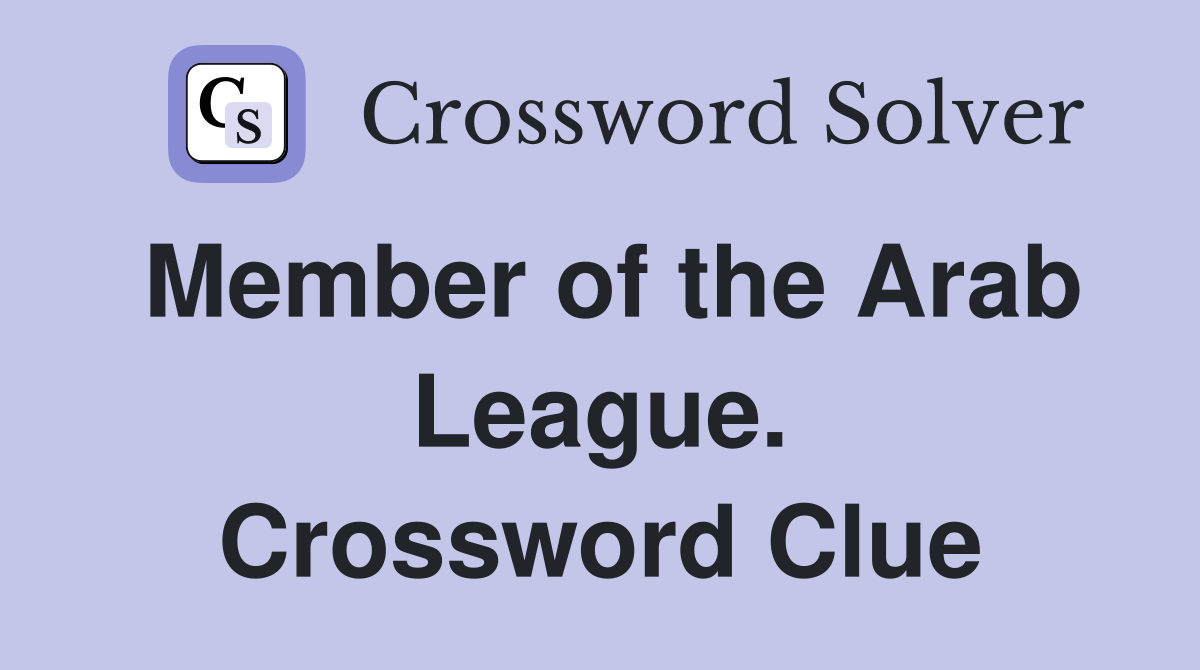 Member of the Arab League. Crossword Clue