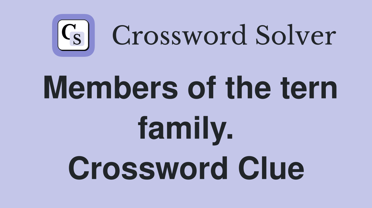 Members of the tern family. Crossword Clue