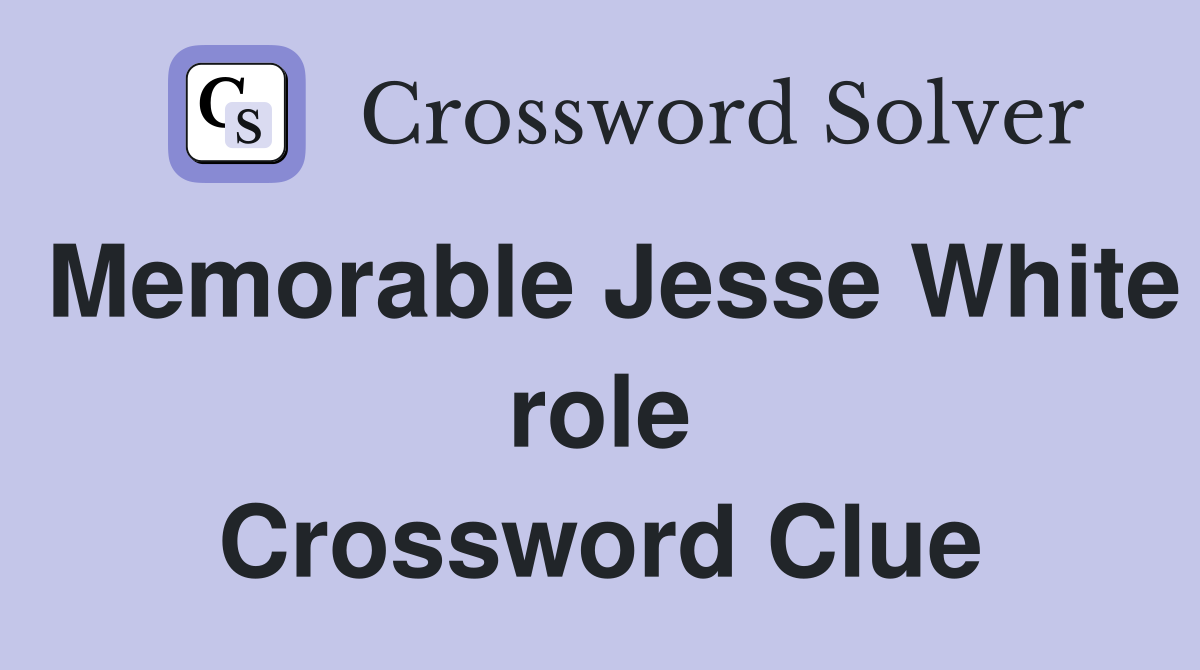 Memorable Jesse White role Crossword Clue
