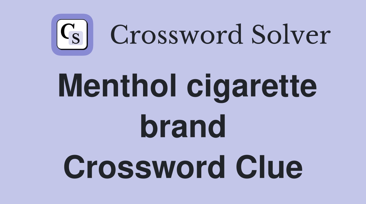 Menthol cigarette brand Crossword Clue