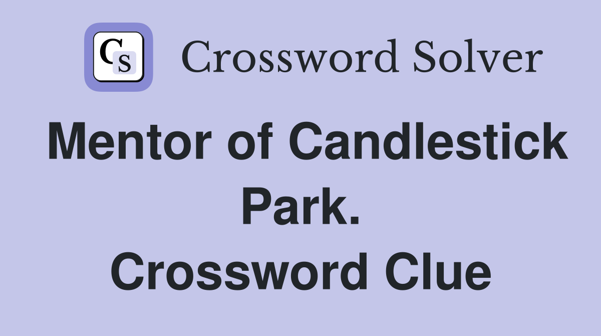 Mentor of Candlestick Park. Crossword Clue