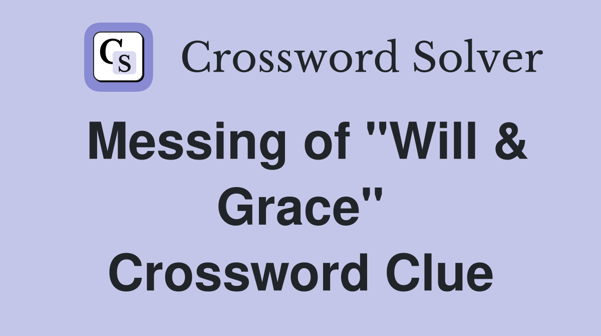 Messing of "Will & Grace" Crossword Clue