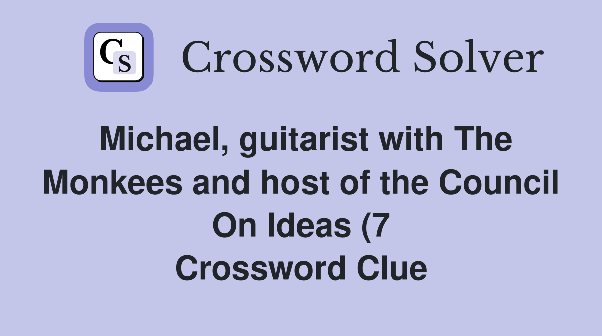 Michael guitarist with The Monkees and host of the Council On Ideas (7 Michael guitarist with The Monkees and host of the Council On Ideas (7