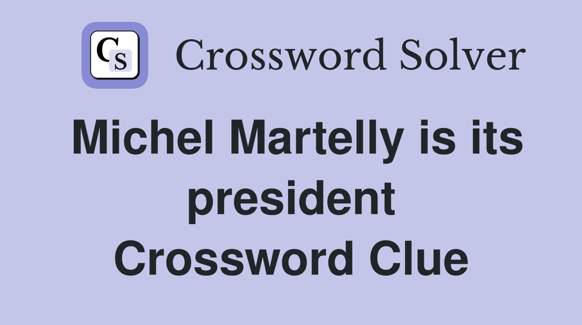 Michel Martelly is its president Crossword Clue