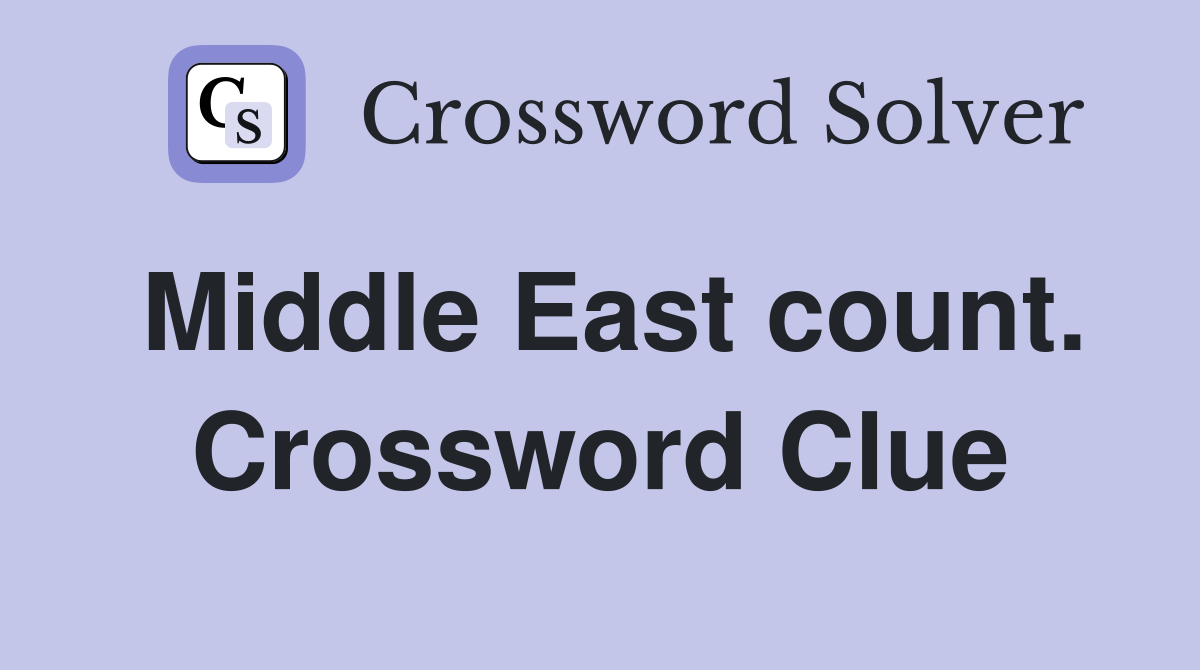 Middle East count. Crossword Clue