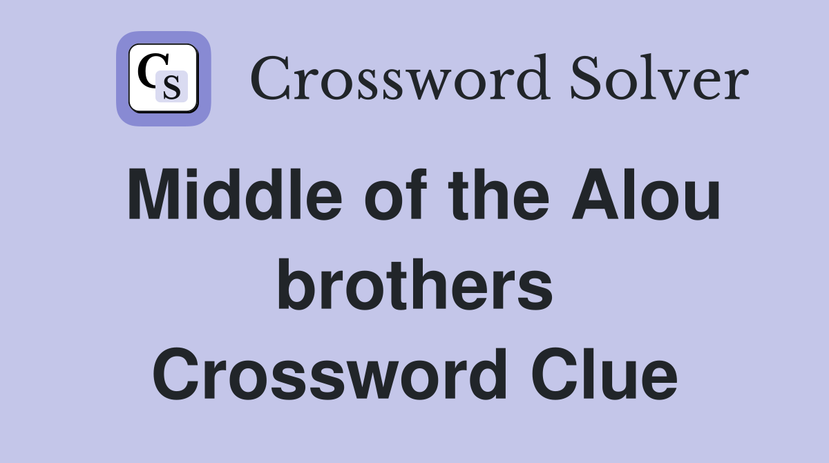 Middle of the Alou brothers Crossword Clue