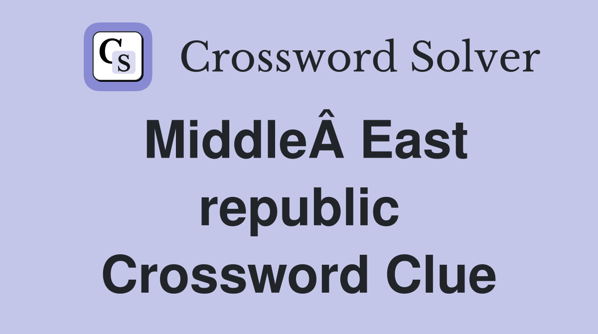 MiddleÂ East republic Crossword Clue