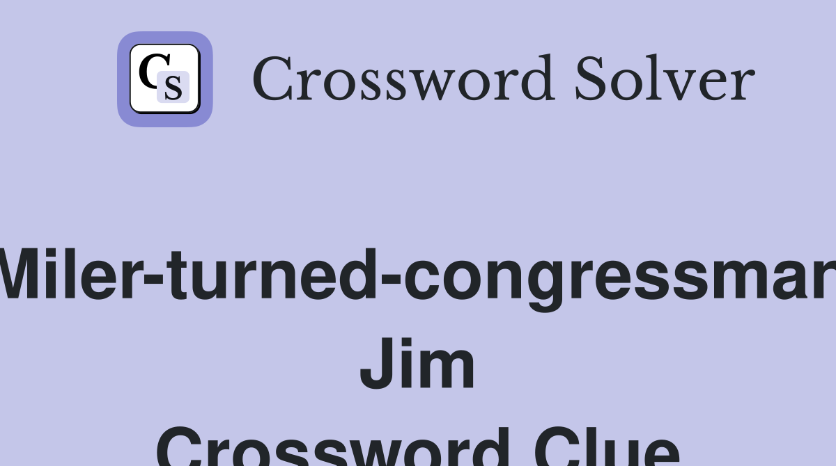 Miler-turned-congressman Jim Crossword Clue