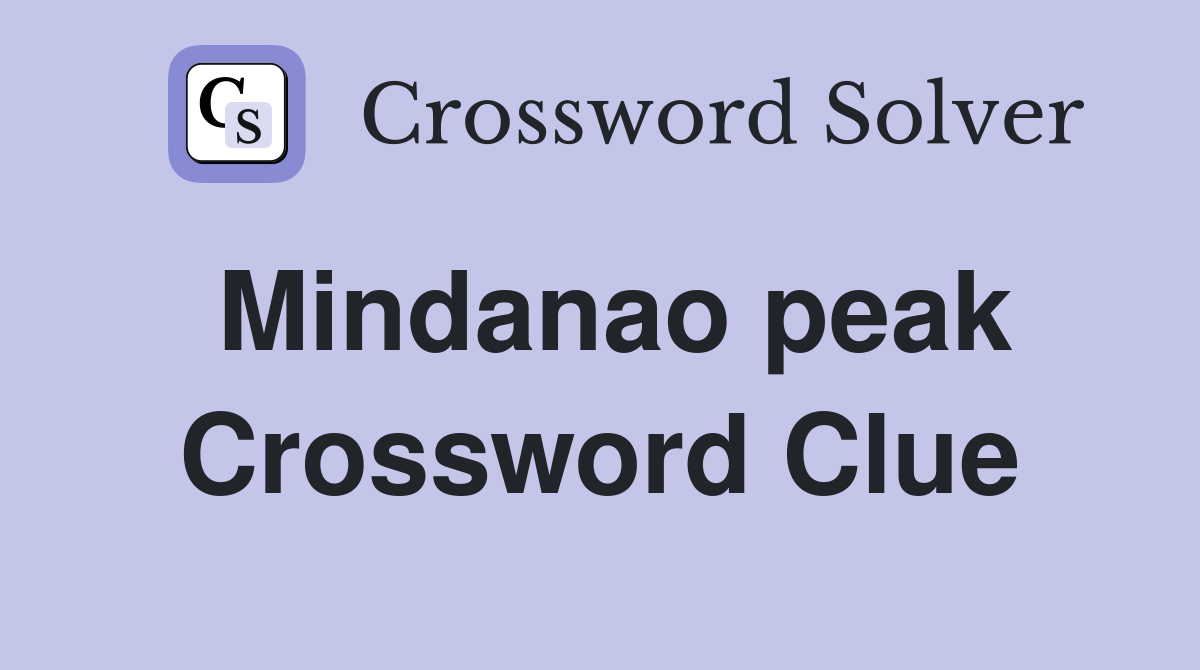 Mindanao peak Crossword Clue
