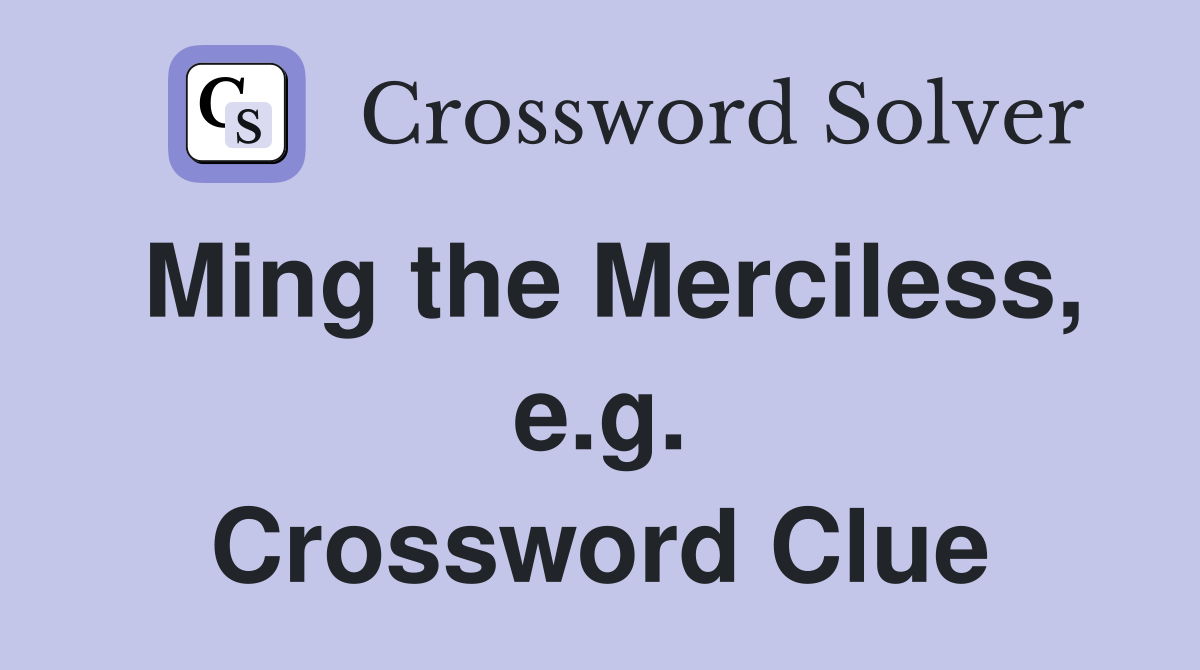 Ming the Merciless, e.g. Crossword Clue