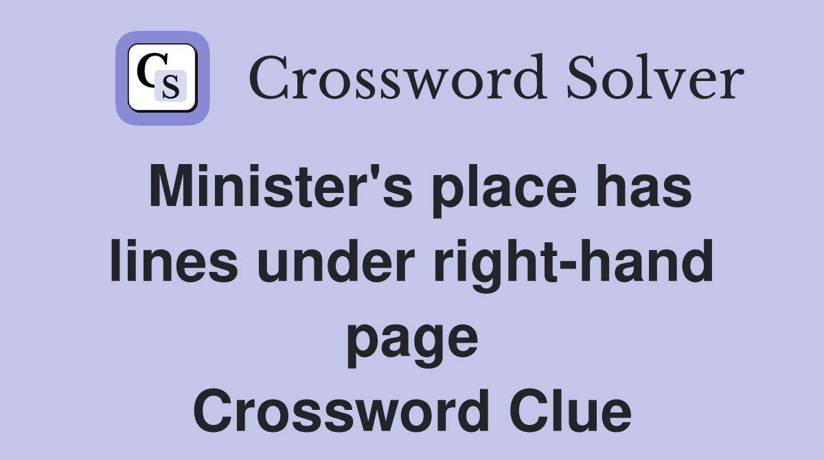 Minister's place has lines under right-hand page Crossword Clue
