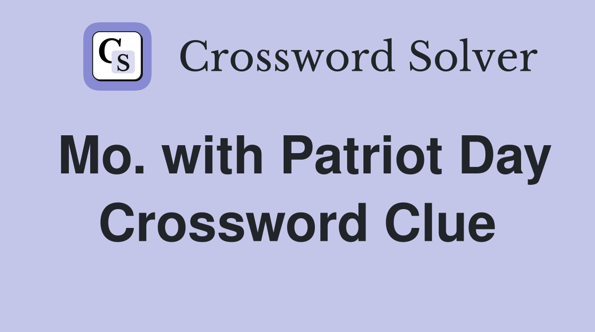 Mo. with Patriot Day Crossword Clue