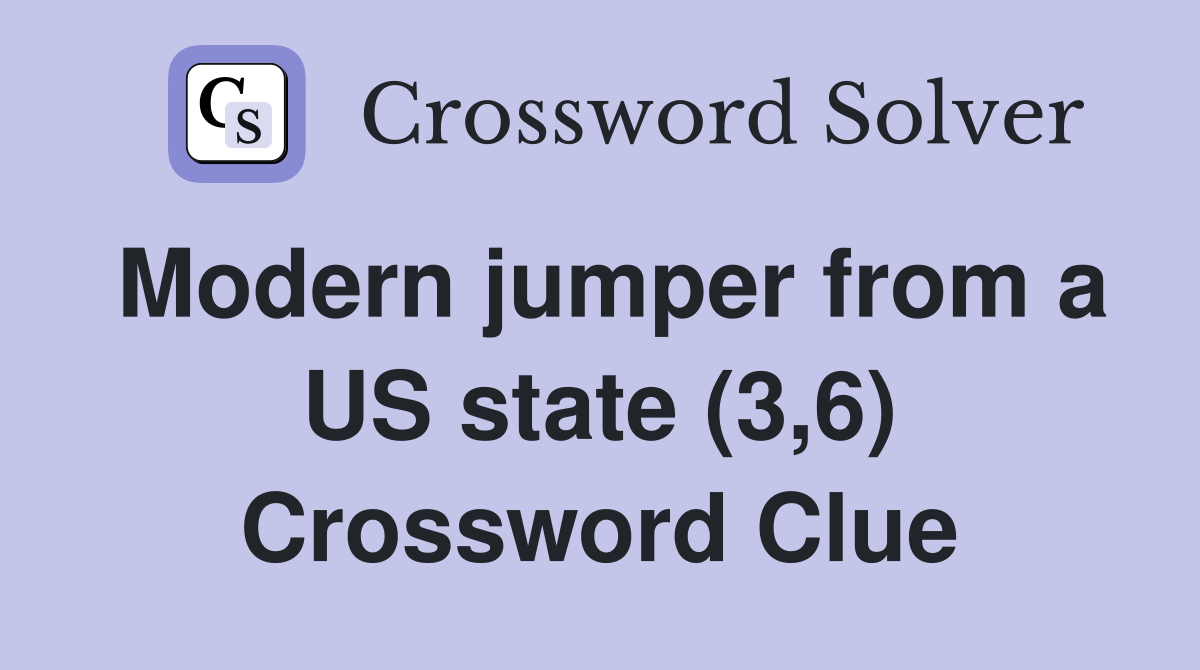 Modern jumper from a US state (3,6) Crossword Clue