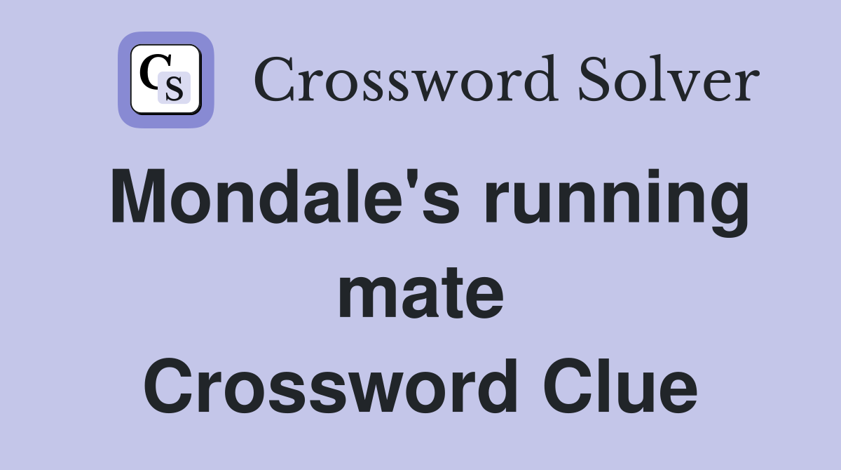 Mondale's running mate Crossword Clue