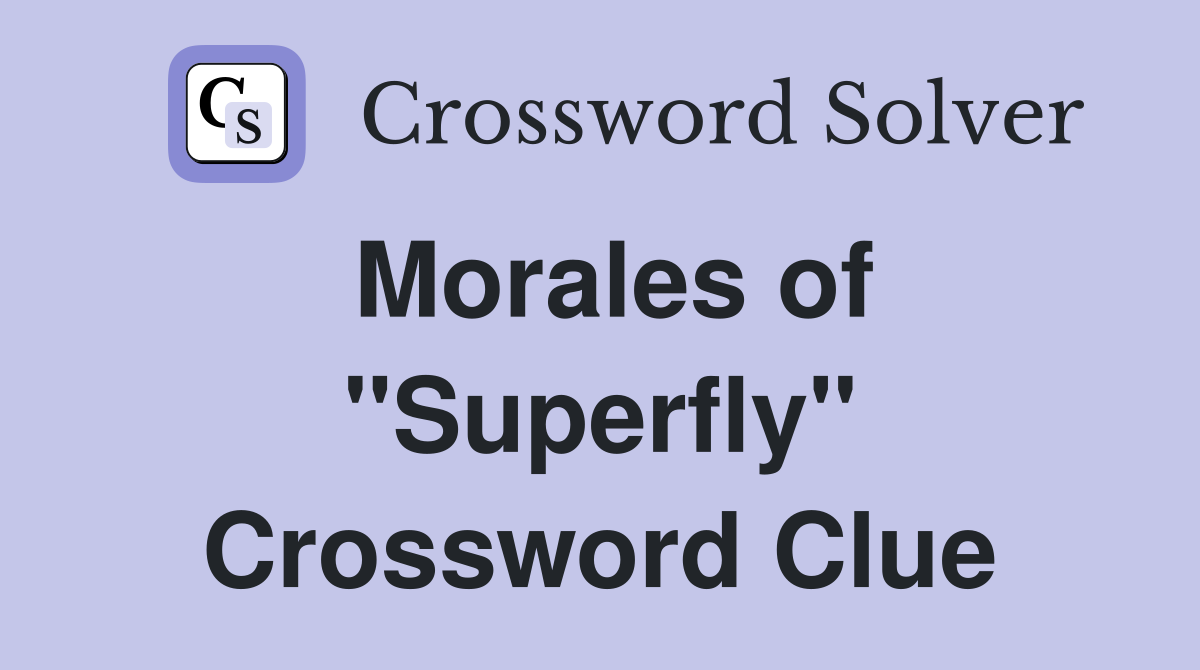 Morales of "Superfly" Crossword Clue