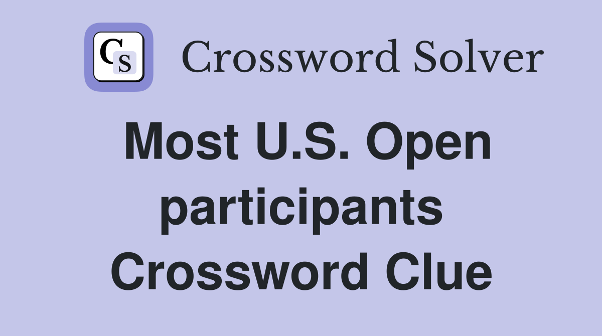 Most U.S. Open participants Crossword Clue