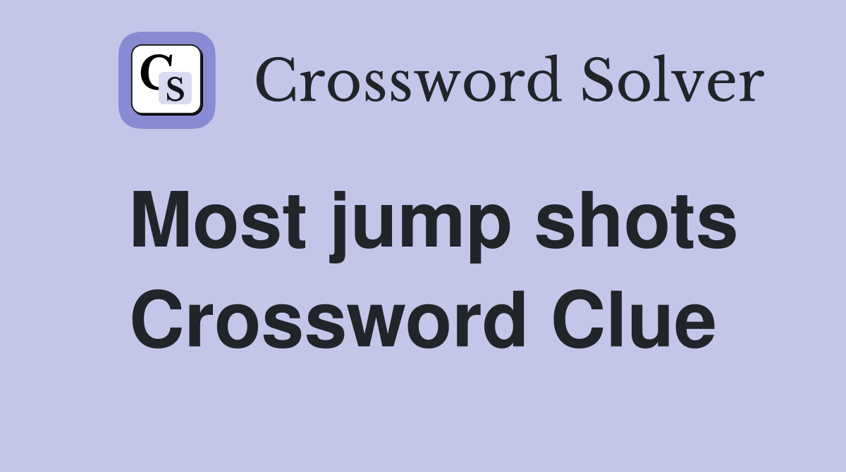 Most jump shots Crossword Clue