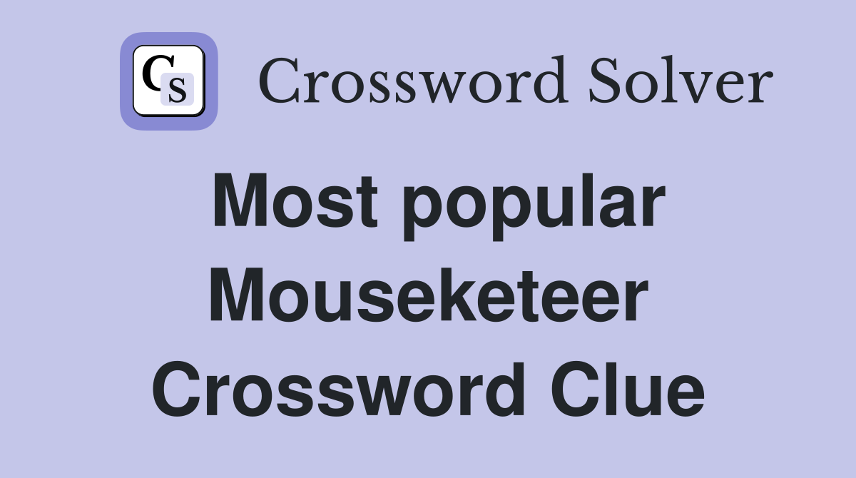 Most popular Mouseketeer Crossword Clue