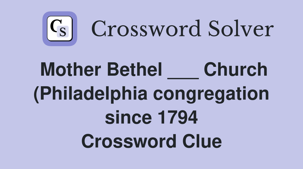 Mother Bethel Church (Philadelphia congregation since 1794 Mother Bethel Church (Philadelphia congregation since 1794