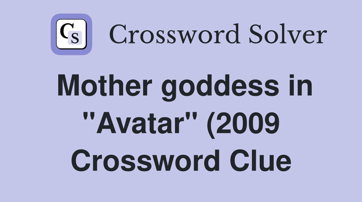 Mother goddess in quot Avatar quot (2009) directed by Canadian filmmaker James Mother goddess in quot Avatar quot (2009) directed by Canadian filmmaker James