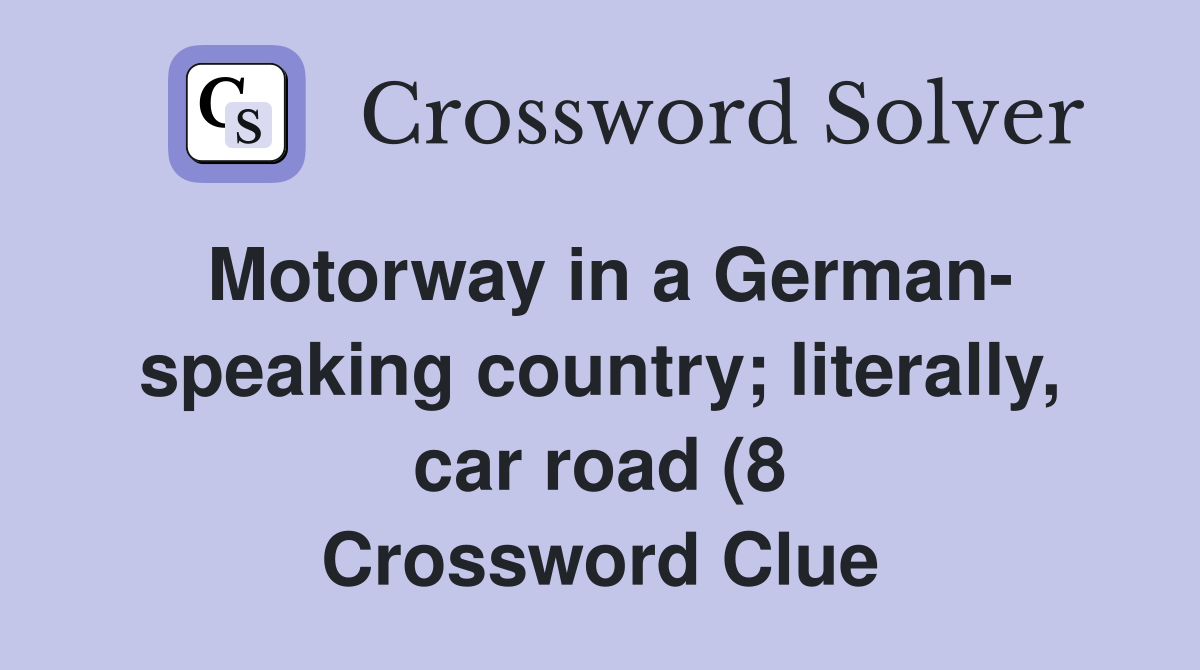 Motorway in a German speaking country literally car road (8 Motorway in a German speaking country literally car road (8