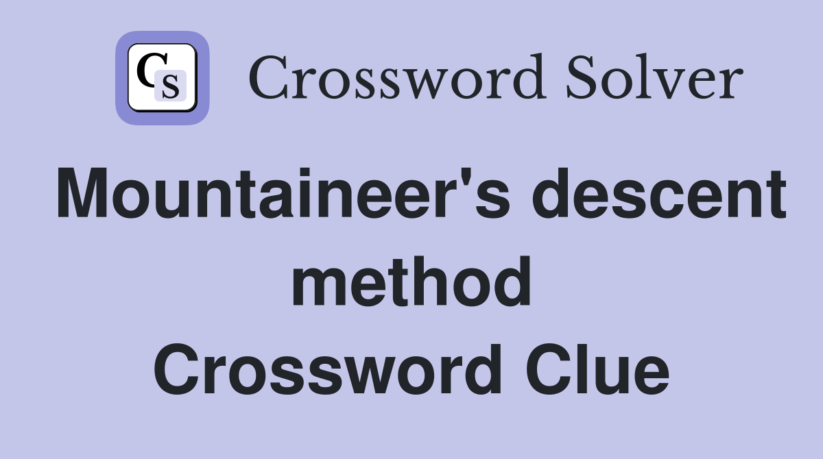 Mountaineer's descent method Crossword Clue