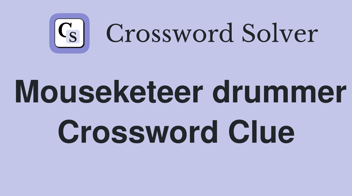 Mouseketeer drummer Crossword Clue