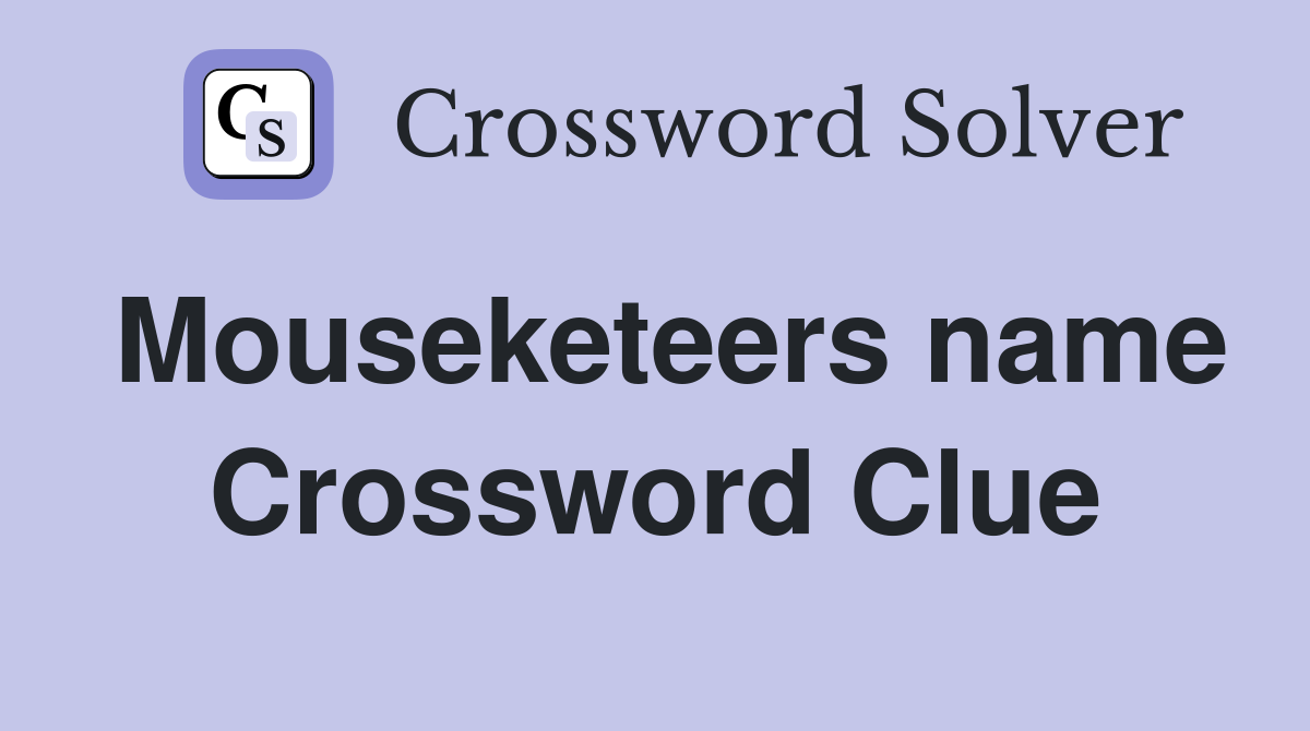 Mouseketeers name Crossword Clue