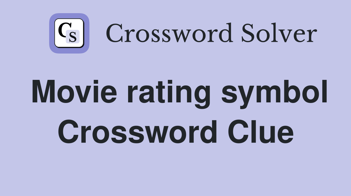 Movie rating symbol Crossword Clue
