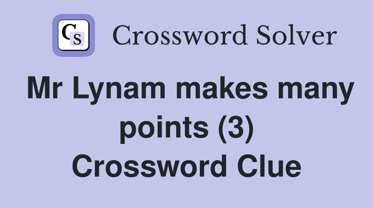 Mr Lynam makes many points (3) Crossword Clue