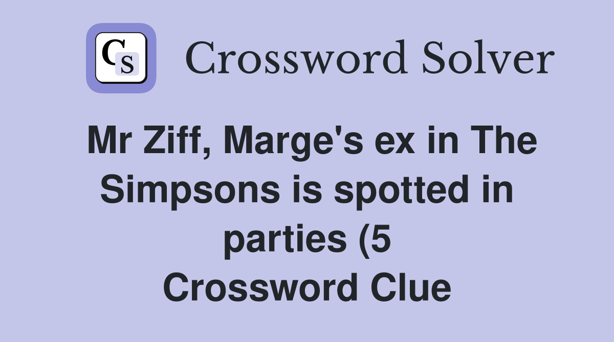 Mr Ziff Marge #39 s ex in The Simpsons is spotted in parties (5 Mr Ziff Marge #39 s ex in The Simpsons is spotted in parties (5