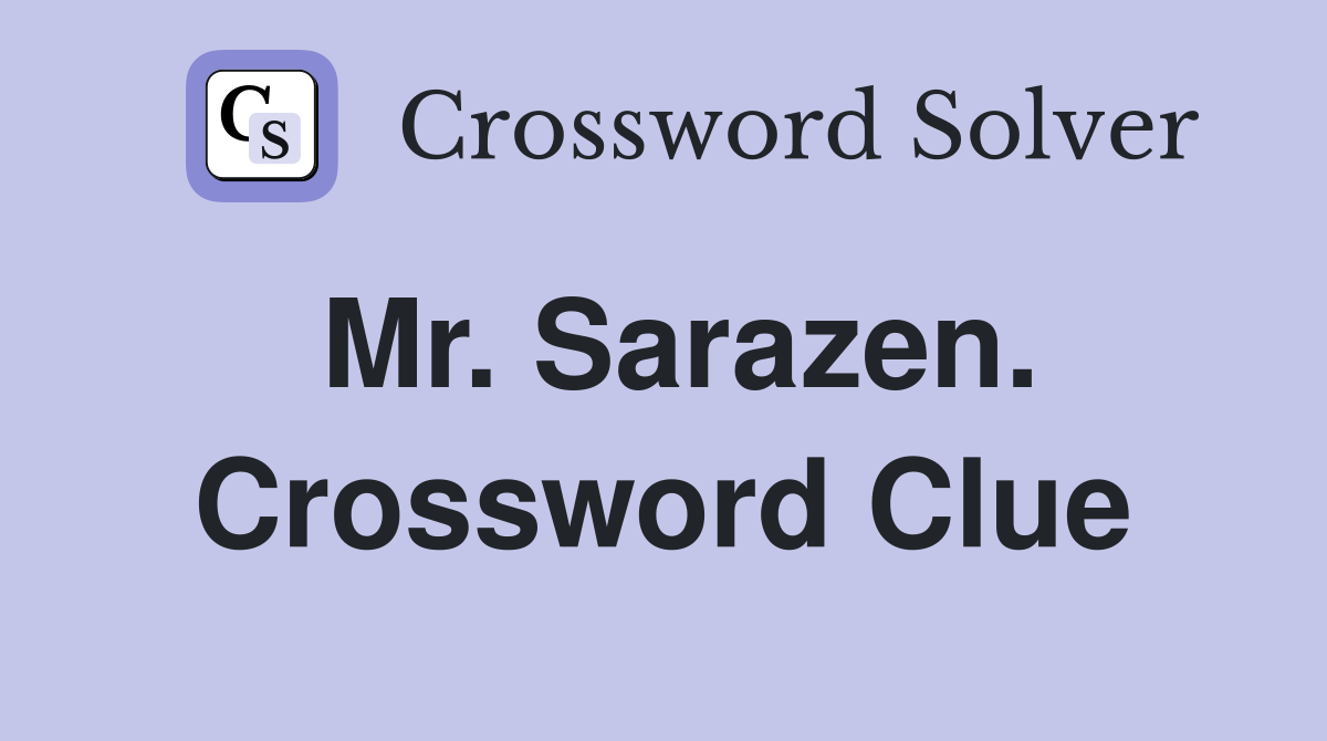 Mr. Sarazen. Crossword Clue