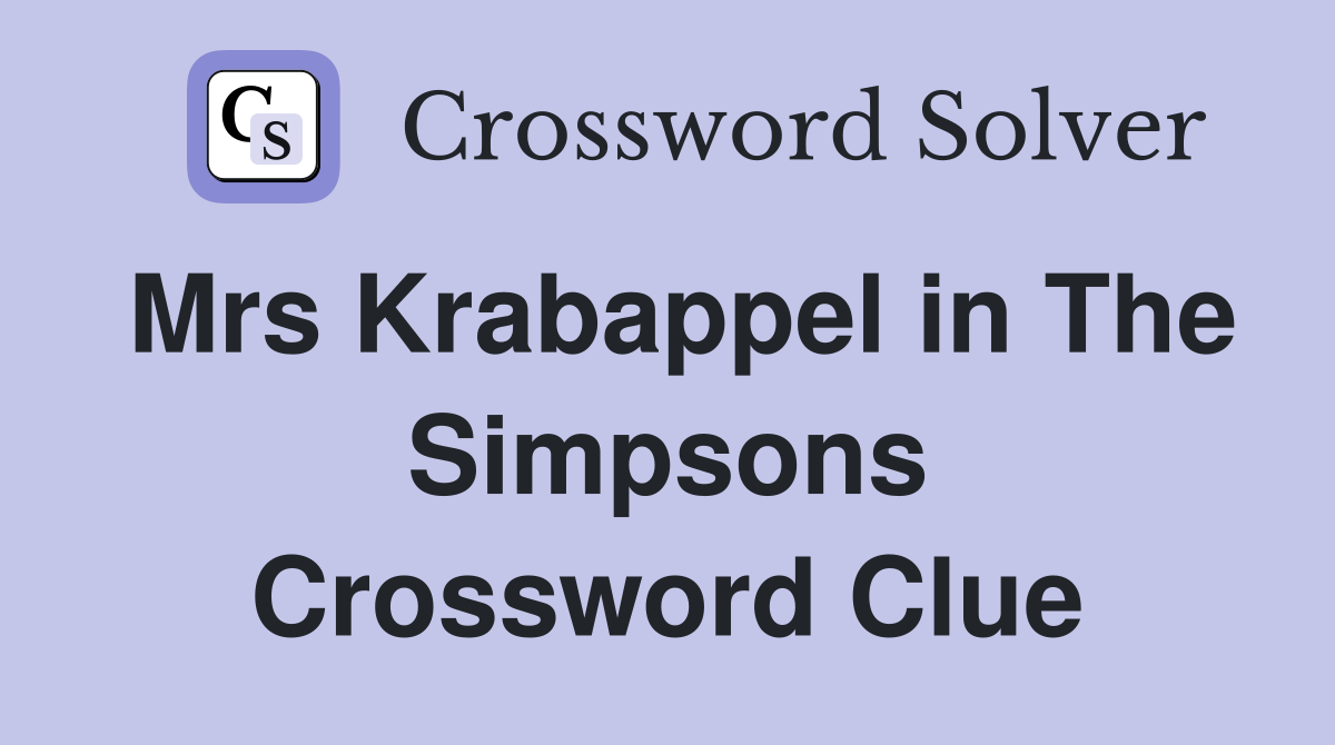Mrs Krabappel in The Simpsons Crossword Clue