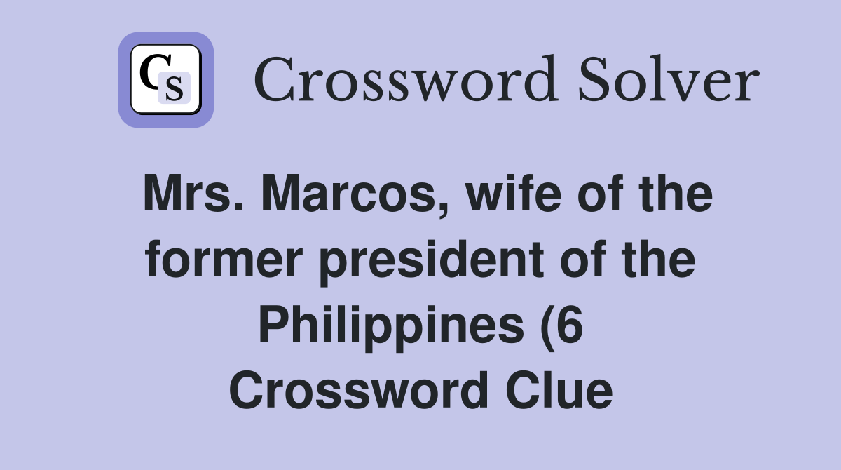 Mrs Marcos wife of the former president of the Philippines (6 Mrs Marcos wife of the former president of the Philippines (6