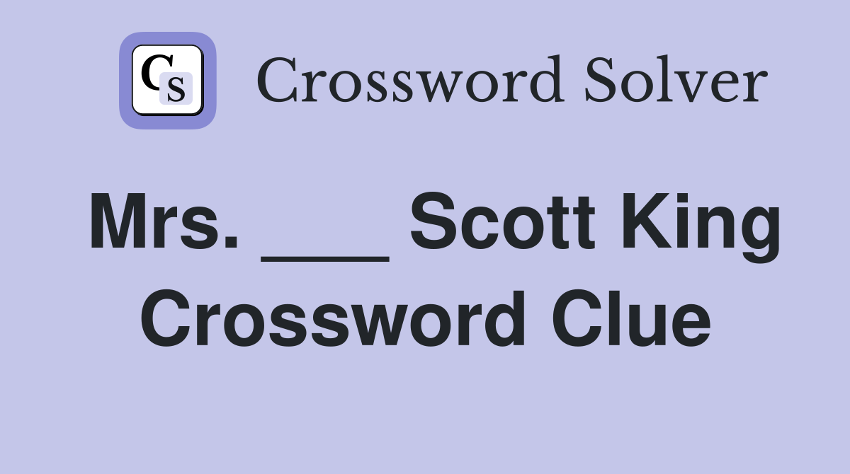 Mrs. ___ Scott King Crossword Clue