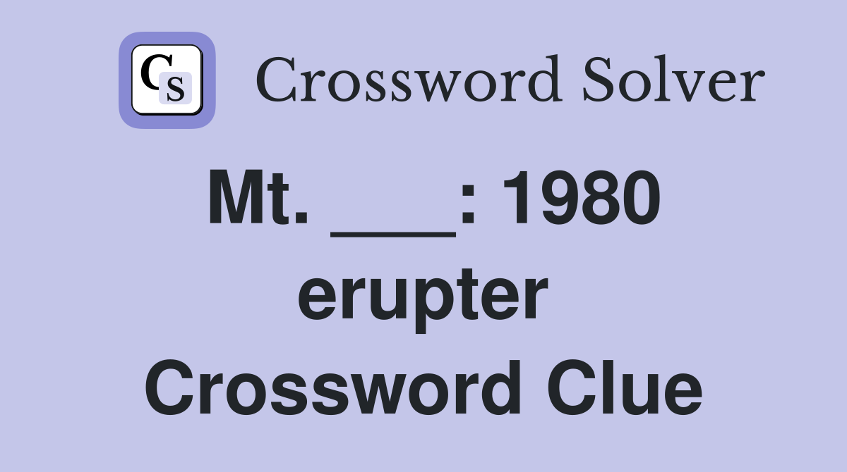 Mt. ___: 1980 erupter Crossword Clue