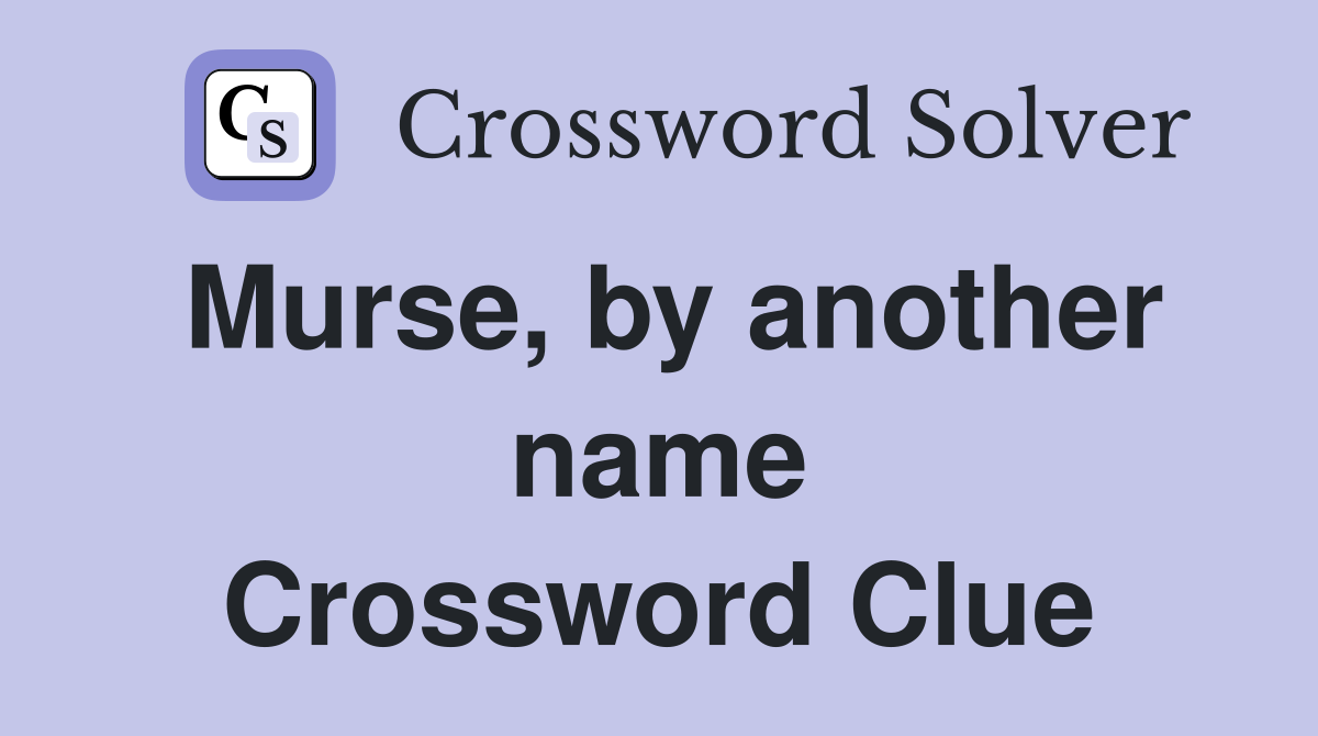 Murse, by another name Crossword Clue