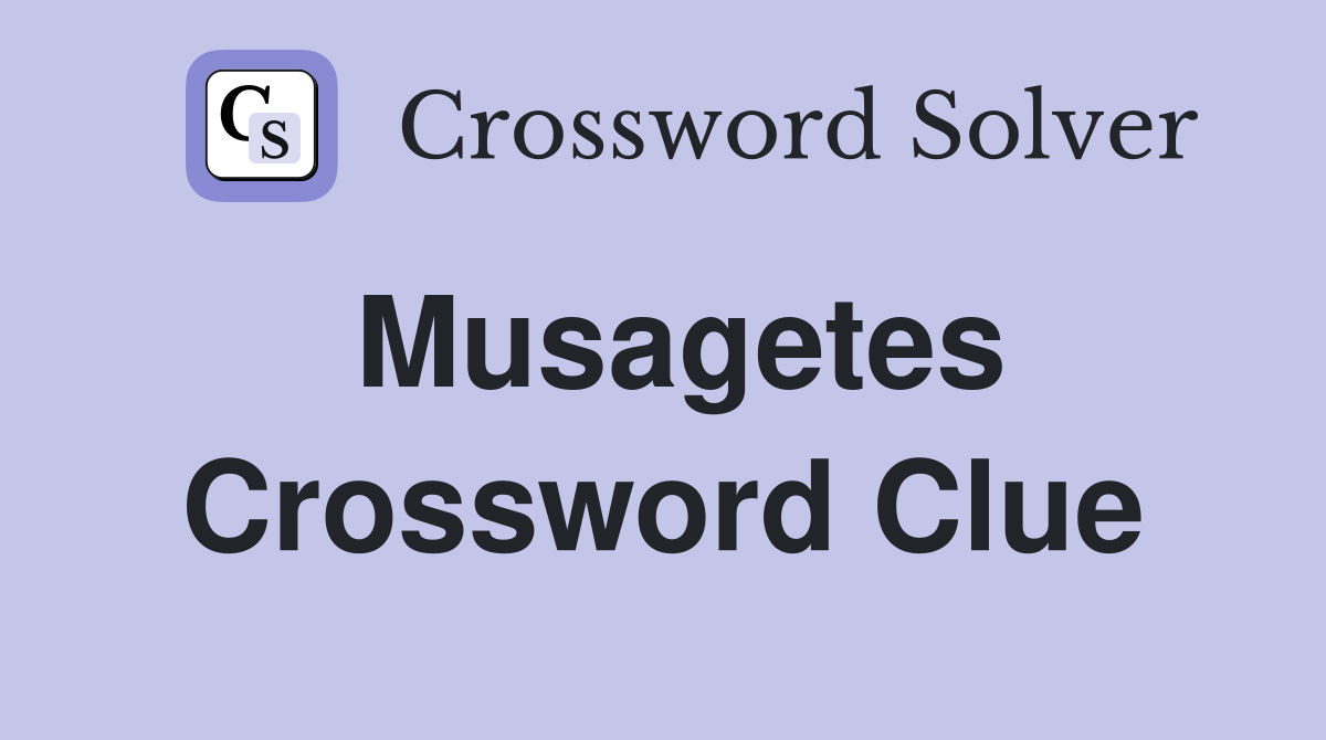 Musagetes Crossword Clue