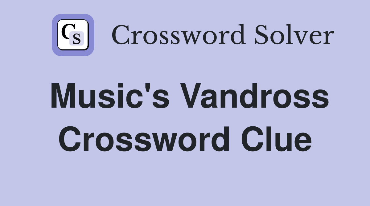 Music's Vandross Crossword Clue