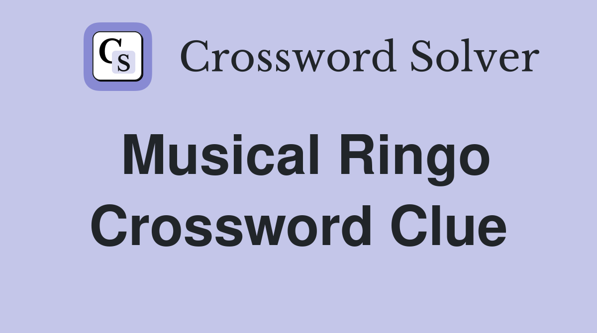 Musical Ringo Crossword Clue