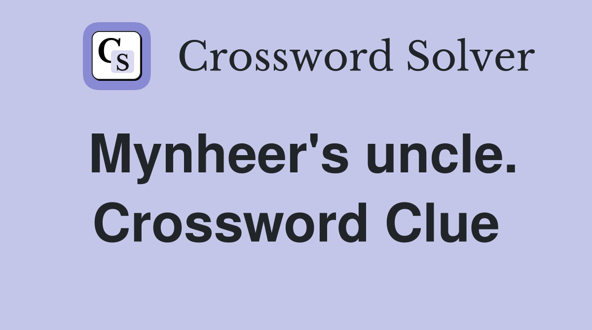 Mynheer's uncle. Crossword Clue