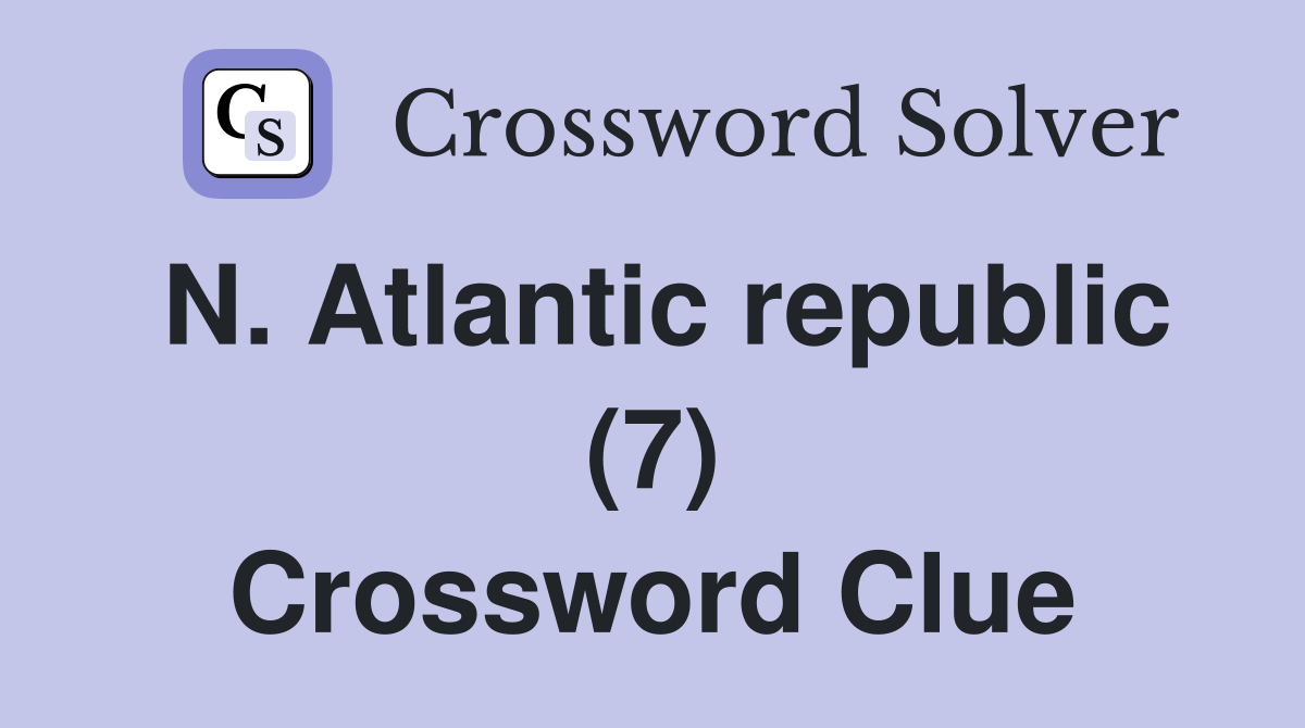 N. Atlantic republic (7) Crossword Clue