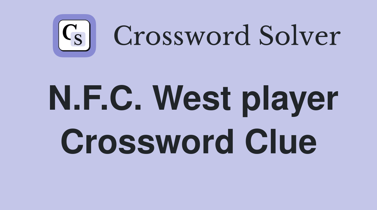 N.F.C. West player Crossword Clue