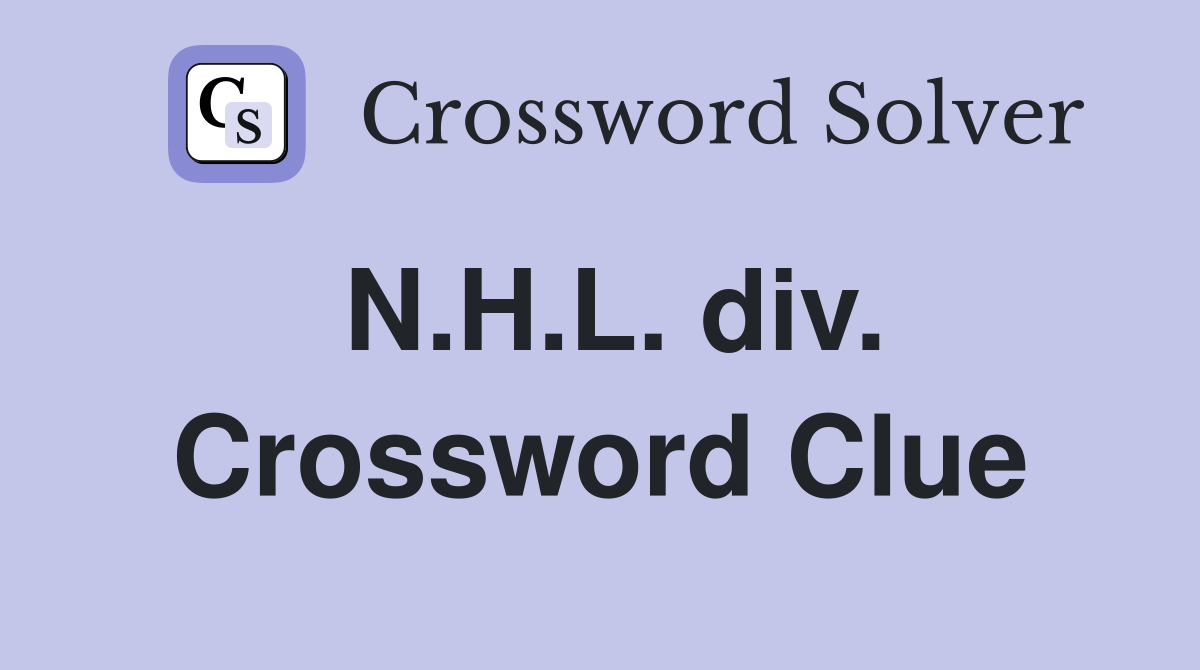N.H.L. div. Crossword Clue
